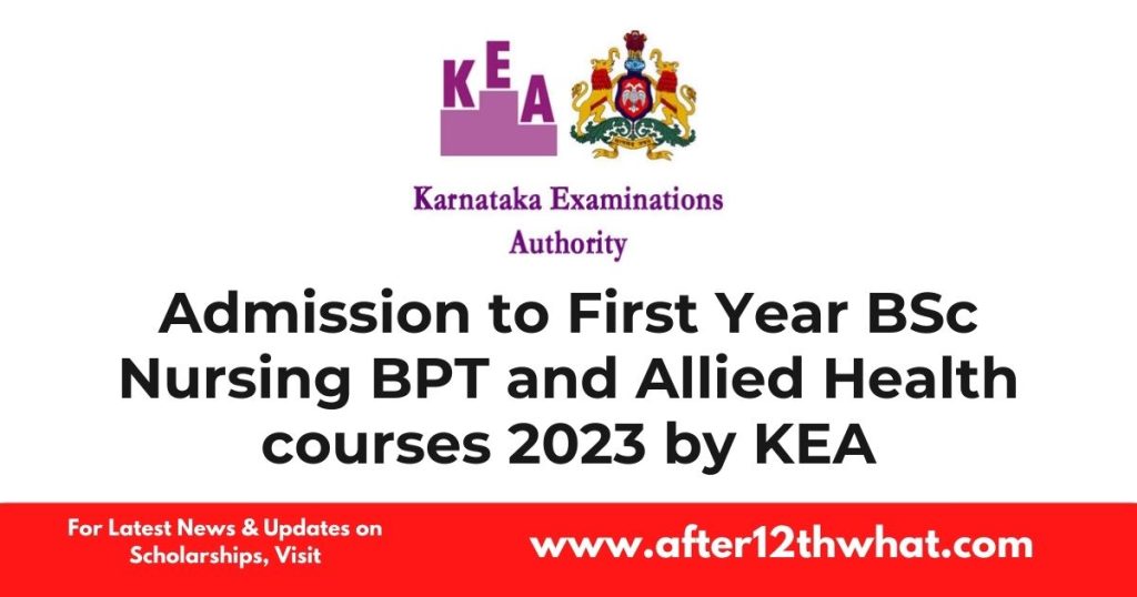 Admission to First Year BSc Nursing BPT and Allied Health courses 2023 by KEA